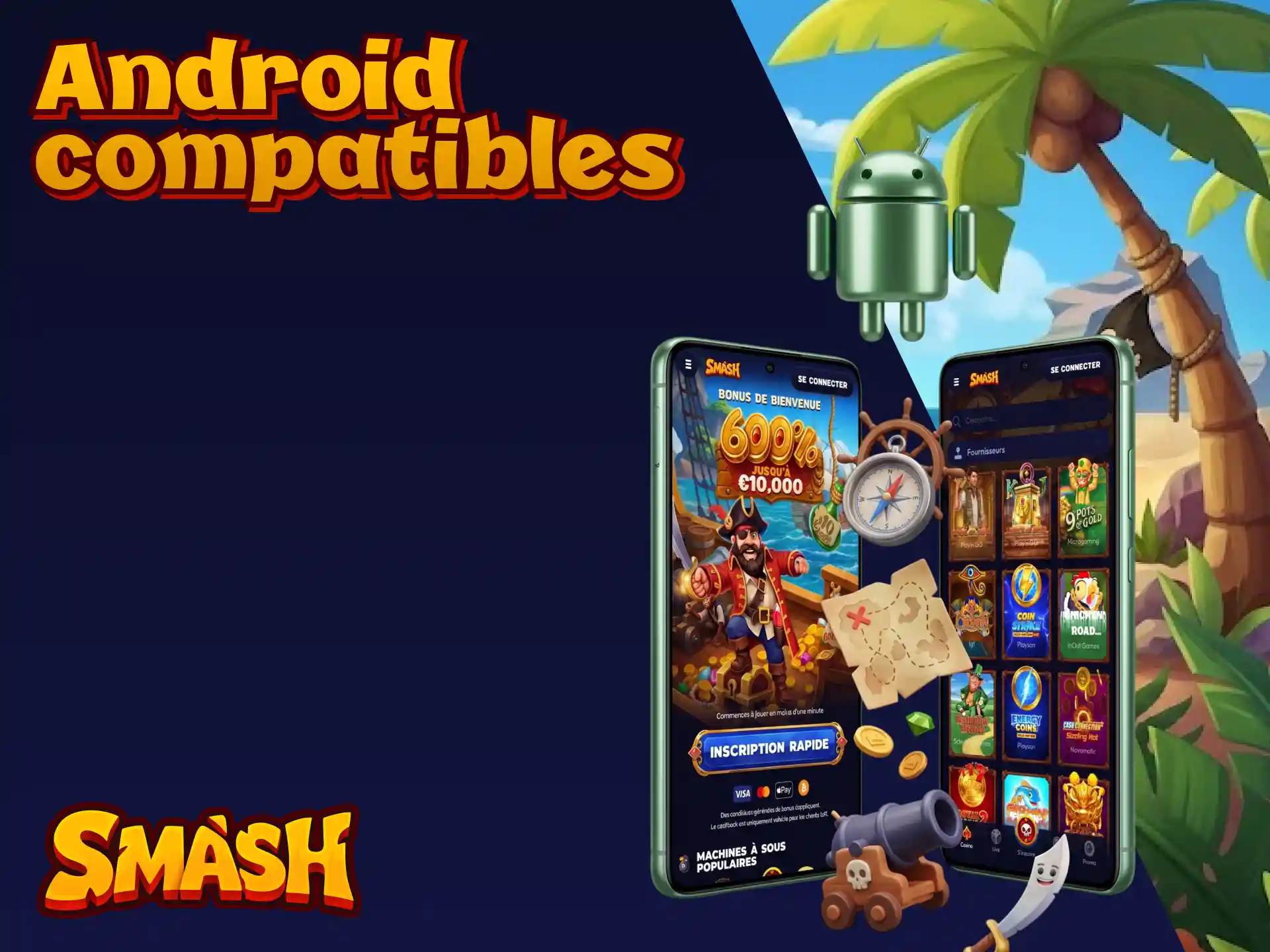 Appareils Android compatibles avec la PWA Smash pour les paris sportifs et le casino.