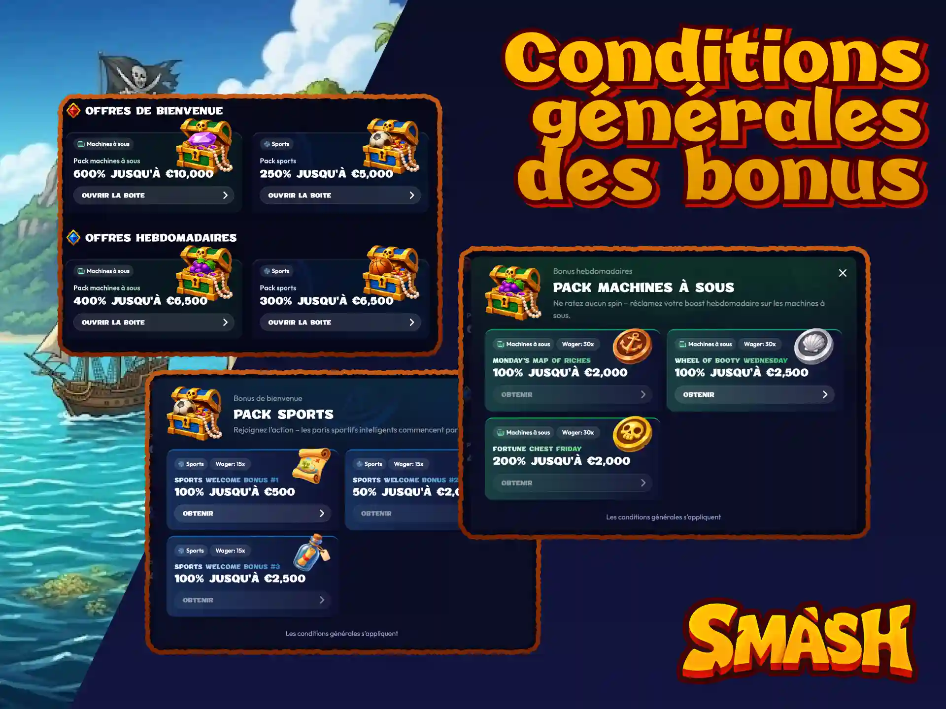 Conditions générales des bonus Smash France incluant les exigences de mise et les délais.