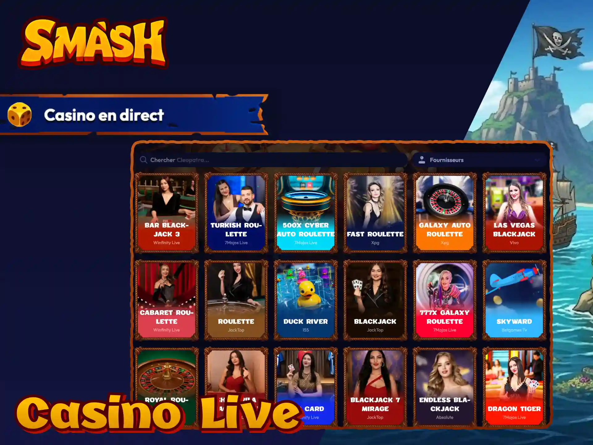 Casino en direct sur Smash France avec des croupiers réels pour le blackjack, la roulette et le baccarat.
