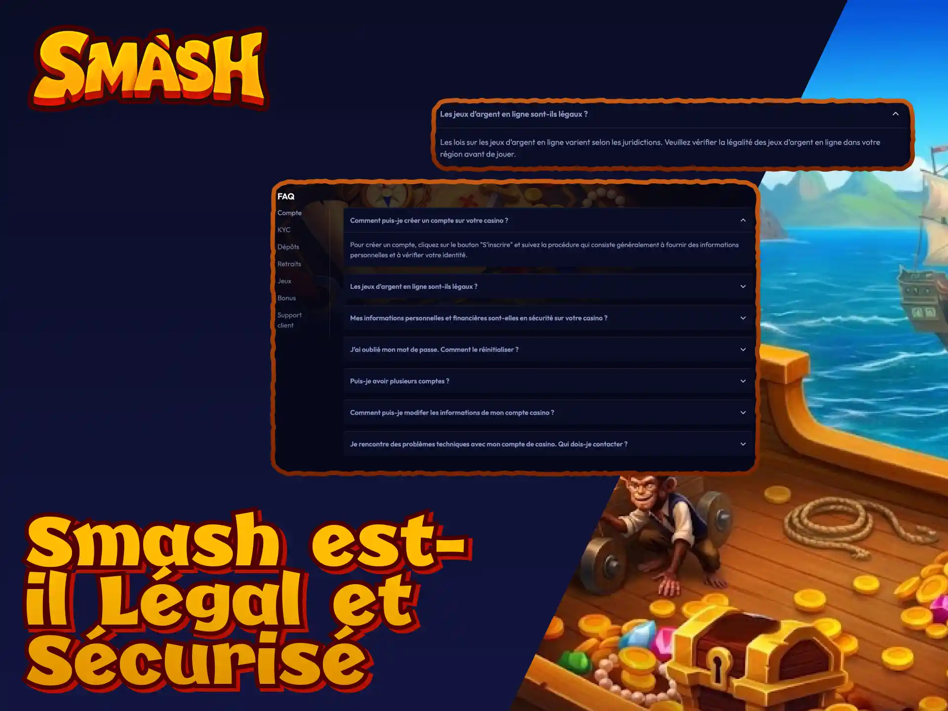 Smash est légal et sécurisé avec licence officielle et protection des données.